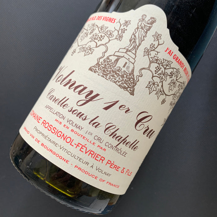 Volnay 1er Cru Carelle sous la Chapelle 2019 Domaine Rossignol-Février 旺尼一級園「教堂下的田園」紅酒