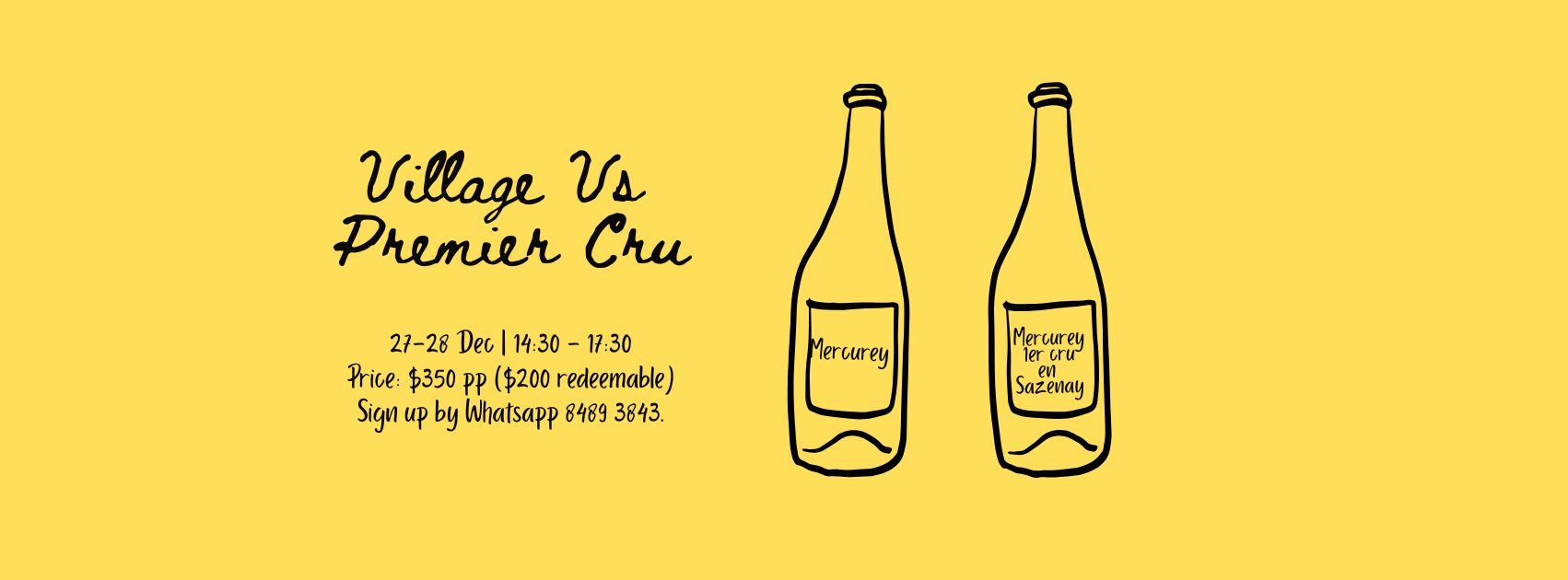 27 & 28 Dec: Village Vs Premier Cru