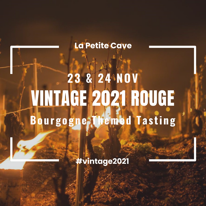 Bourgogne rouge vintage 2021 tasting 23 & 24 Nov