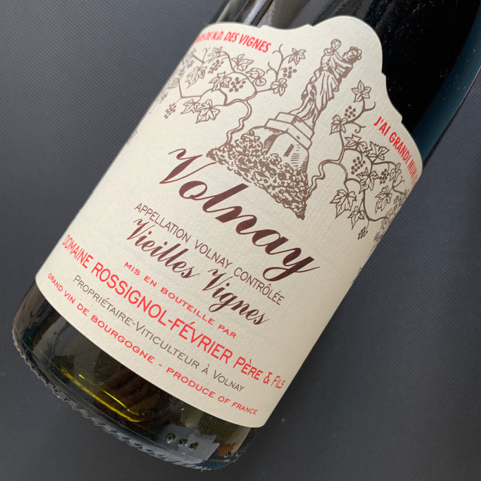 Volnay Vieilles Vignes 2019 Domaine Rossignol-Février 旺尼老藤村紅酒